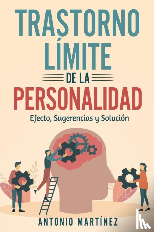 Martínez, Antonio - TRASTORNO LÍMITE DE LA PERSONALIDAD