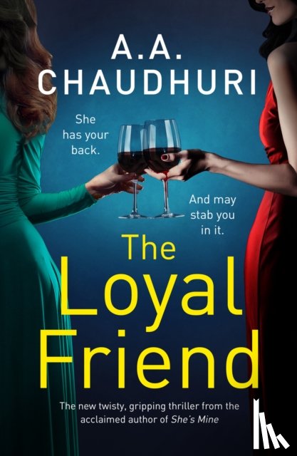 Chaudhuri, A. A. - The Loyal Friend