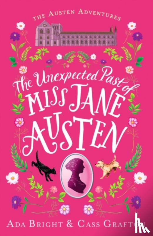 Bright, Ada, Grafton, Cass - The Unexpected Past of Miss Jane Austen