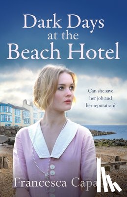 Capaldi, Francesca - Dark Days at the Beach Hotel