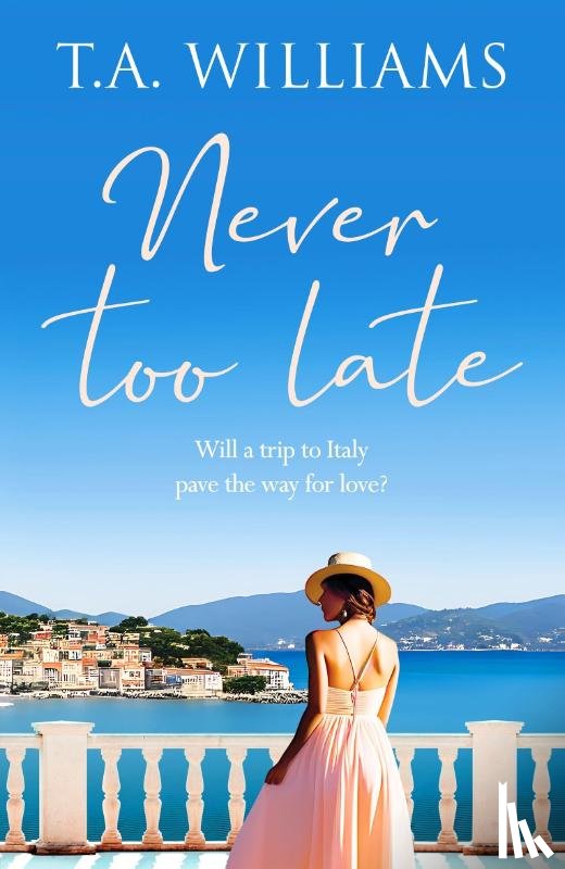 Williams, T.A. - Never Too Late