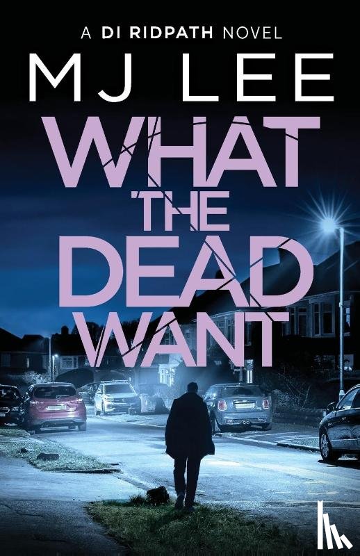 Lee, M J - What the Dead Want