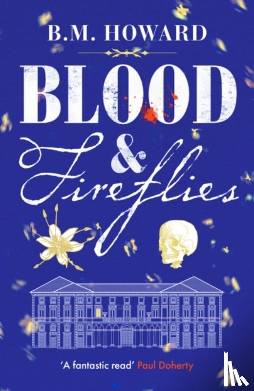Howard, B. M. - Blood and Fireflies