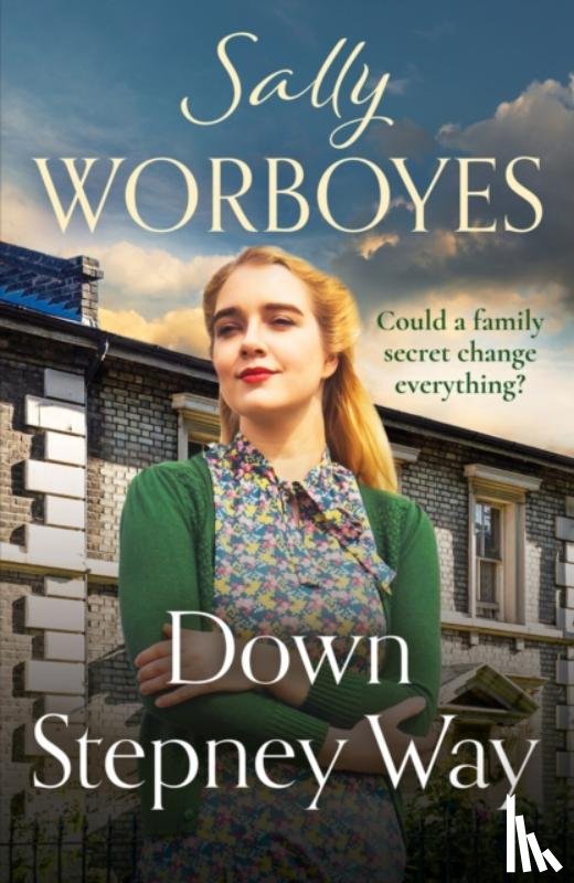 Worboyes, Sally - Down Stepney Way