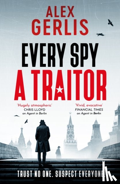 Gerlis, Alex - Every Spy a Traitor