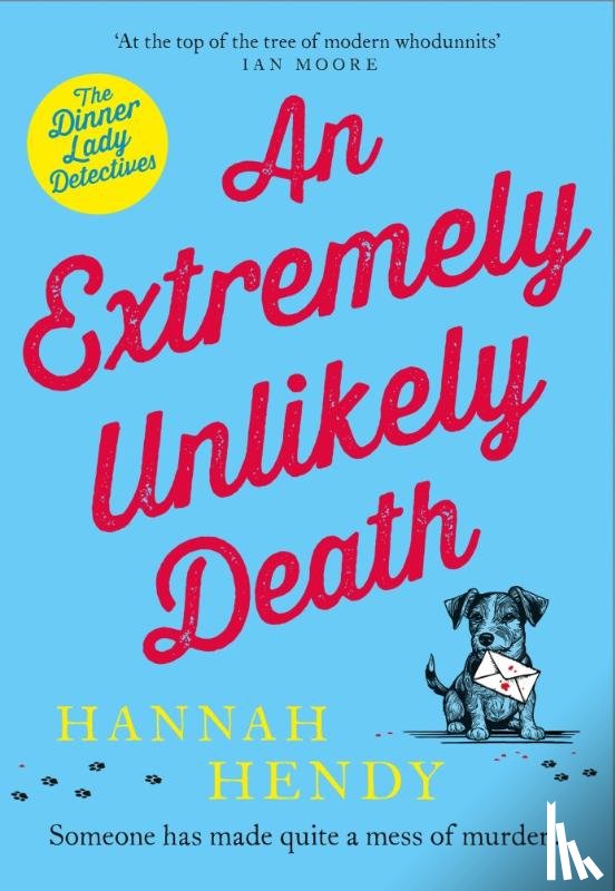 Hendy, Hannah - An Extremely Unlikely Death
