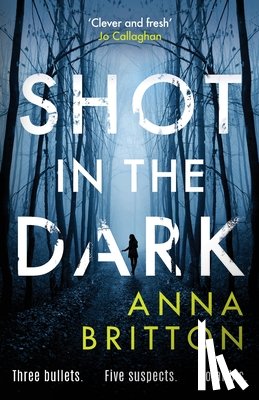 Britton, Anna - Shot in the Dark