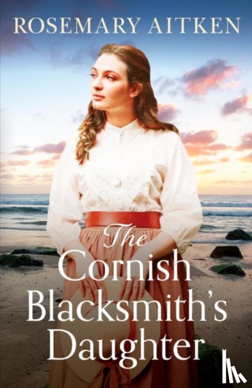 Aitken, Rosemary - The Cornish Blacksmith's Daughter