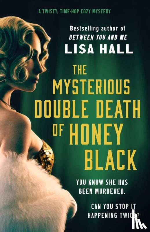 Hall, Lisa - The Mysterious Double Death of Honey Black
