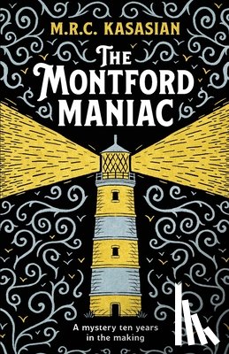 Kasasian, M.R.C. - The Montford Maniac
