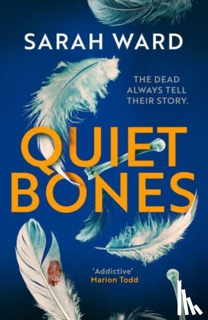 Ward, Sarah - Quiet Bones