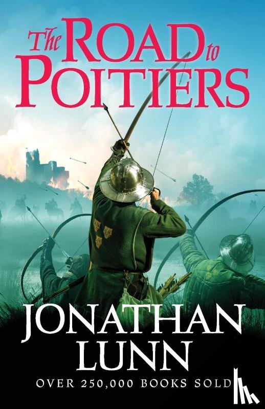 Lunn, Jonathan - Kemp: The Road to Poitiers