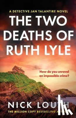 Louth, Nick - The Two Deaths of Ruth Lyle