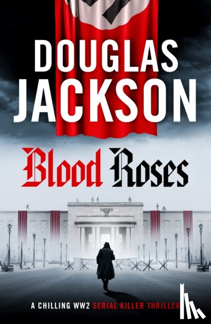 Jackson, Douglas - Blood Roses