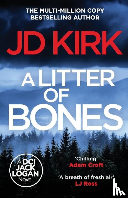 Kirk, JD - A Litter of Bones