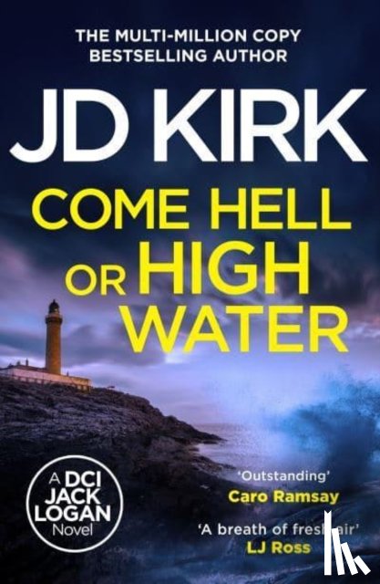 Kirk, JD - Come Hell or High Water
