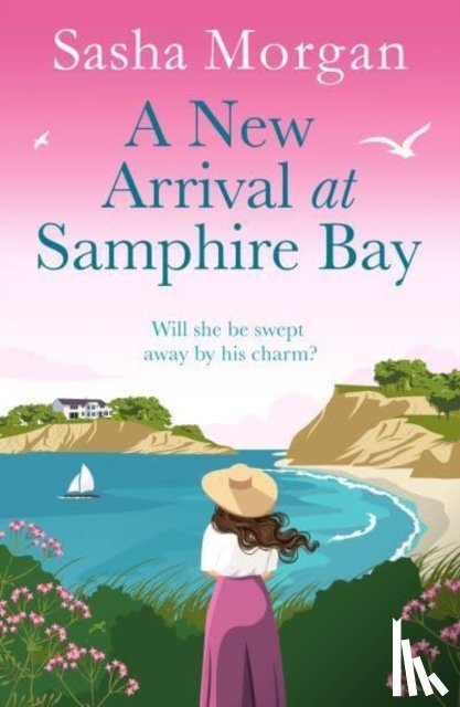 Morgan, Sasha - A New Arrival at Samphire Bay