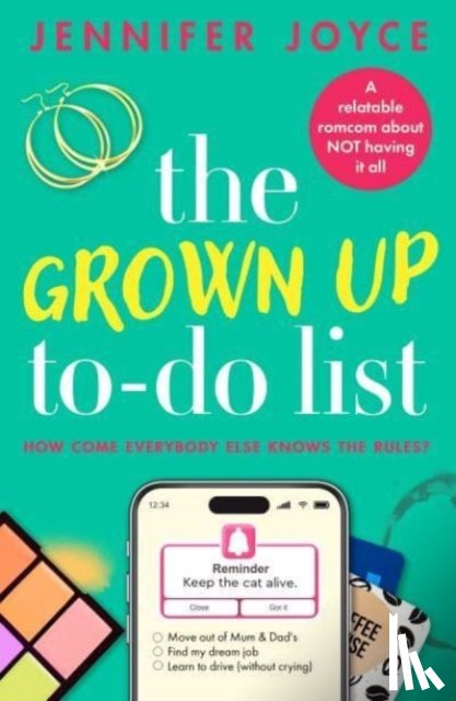 Joyce, Jennifer - The Grown Up To-Do List