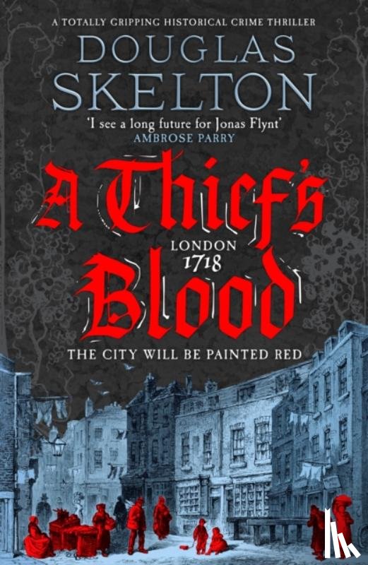 Skelton, Douglas - A Thief's Blood