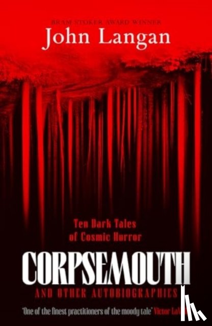 Langan, John - Corpsemouth and Other Autobiographies