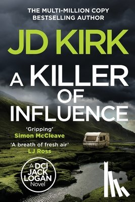 Kirk, JD - Killer of Influence