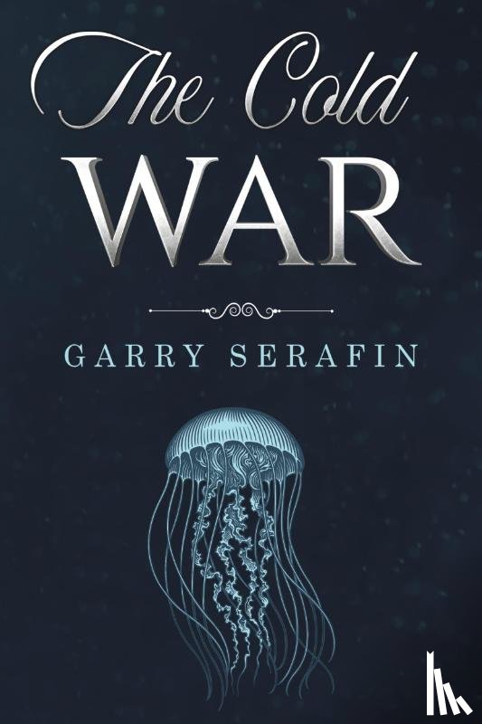 Serafin, Garry - The Cold War
