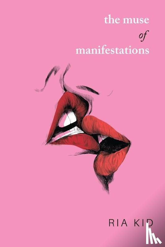 Kid, Ria - The Muse of Manifestations
