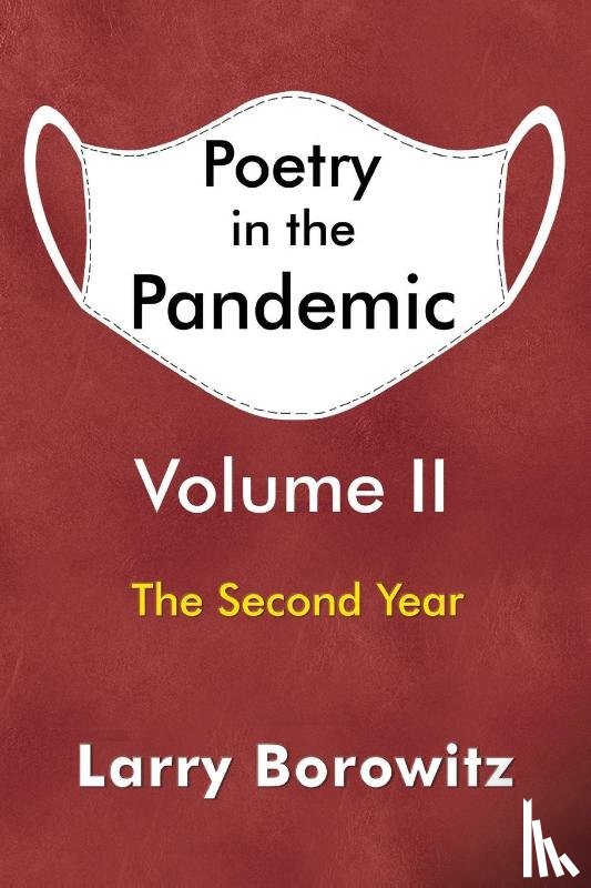 Borowitz, Larry - Poetry in the Pandemic: Volume II
