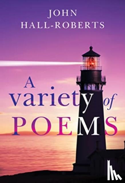 Hall-Roberts, John - A Variety of Poems