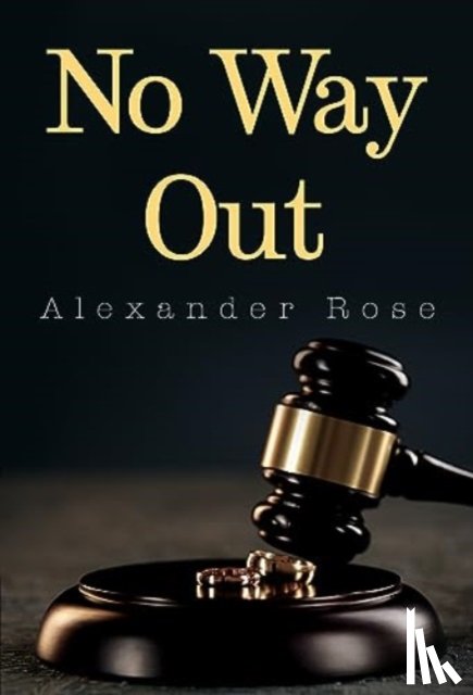 Rose, Alexander - No Way Out