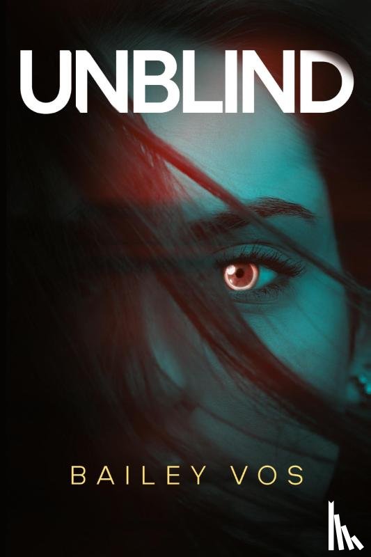 Vos, Bailey - Unblind