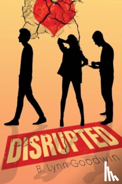 Goodwin, B. Lynn - Disrupted
