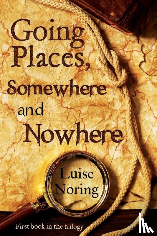 Noring, Luise - Going Places, Somewhere and Nowhere