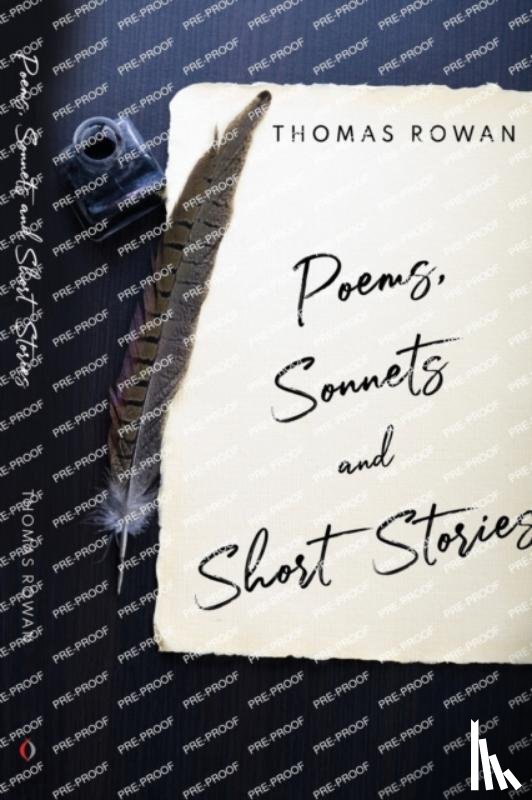 Rowan, Thomas - Poems, Sonnets and Short Stories