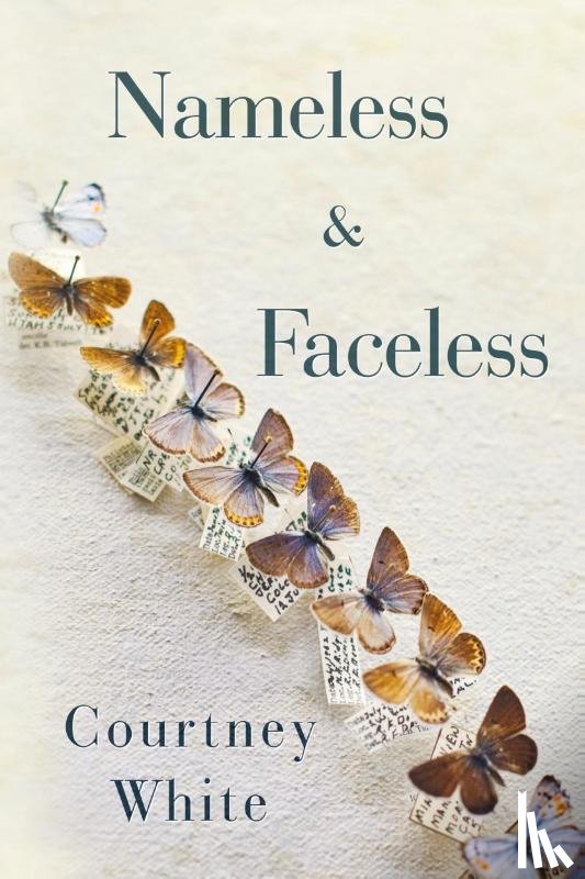 White, Courtney - Nameless & Faceless