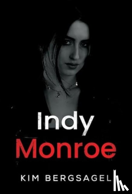 Bergsagel, Kim - Indy Monroe