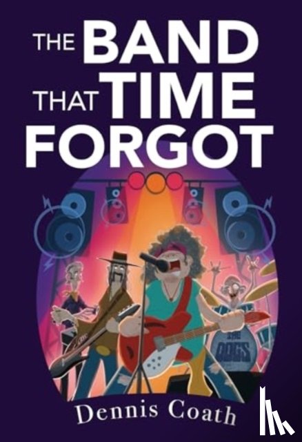 Coath, Dennis - The Band That Time Forgot