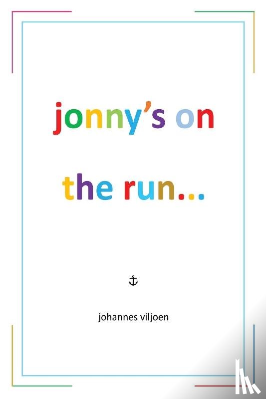 Viljoen, Johannes - Jonny's on the Run...