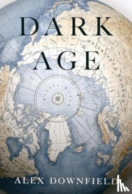 Downfield, Alex - Dark Age