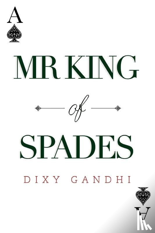 Gandhi, Dixy - Mr King of Spades