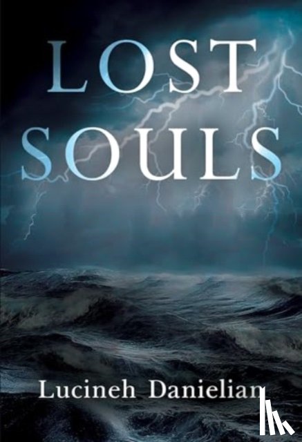 Danielian, Lucineh - Lost Souls
