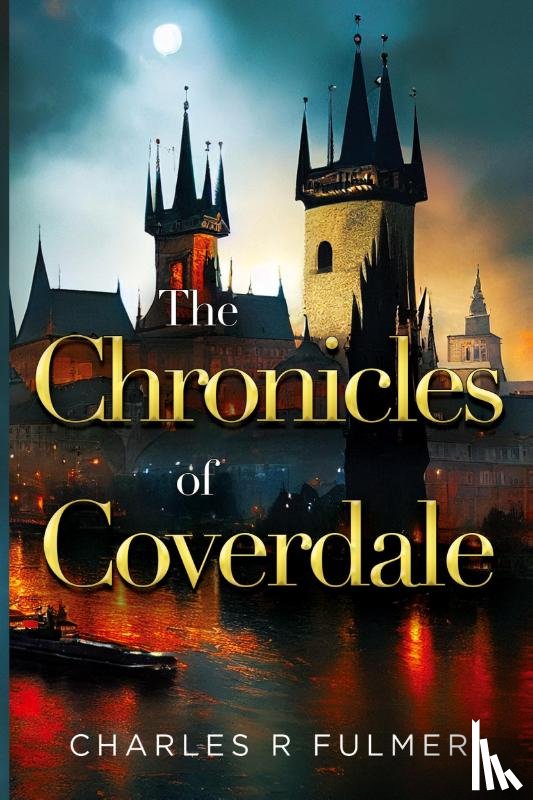 Fulmer, Charles R - The Chronicles of Coverdale