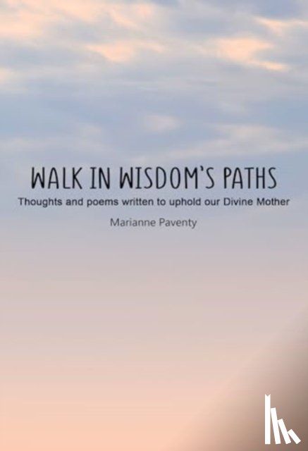 Paventy, Marianne - Walk in Wisdom's Path (Hardback)