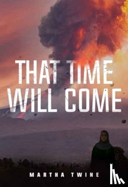 Twine, Martha - That Time Will Come