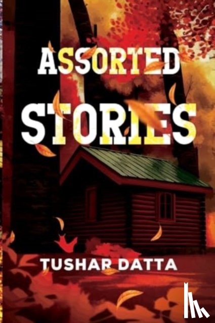Datta, Tushar - Assorted Stories
