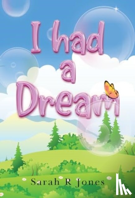 Jones, Sarah R - I Had a Dream