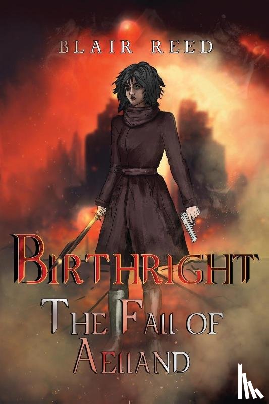 Reed, Blair - Birthright: The Fall of Aelland