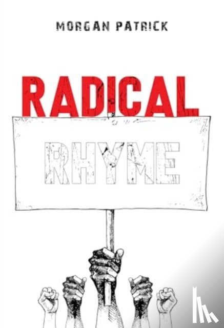 Patrick, Morgan - Radical Rhyme