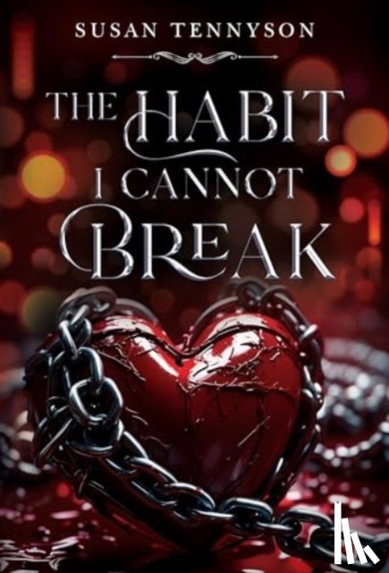 Tennyson, Susan - The Habit I Cannot Break