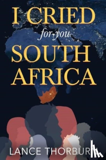 Thorburn, Lance - I Cried for You South Africa